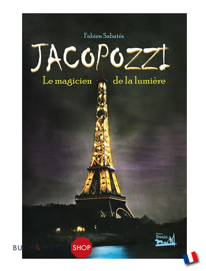 Jacopozzi: Le magicien de la lumiÃ¨re